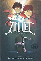 Amulet 1 – de hoeder van de steen – Kazu Kibuishi Amulet 1 – de hoeder van de steen – Kazu Kibuishi