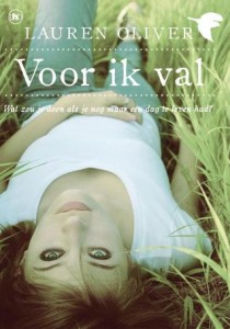 Voor ik val – Lauren Oliver Voor ik val – Lauren Oliver
