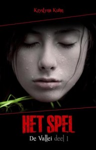 De Vallei deel 1 – Het Spel – Krystyna Kuhn De Vallei deel 1 – Het Spel – Krystyna Kuhn