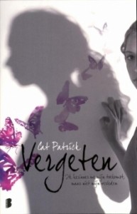 Vergeten – Cat Patrick Vergeten – Cat Patrick