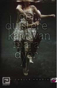 De duistere kant van Mara Dyer – Michelle Hodgin De duistere kant van Mara Dyer – Michelle Hodgin