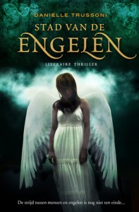 Stad van de Engelen – Daniele Trussoni (Angelology #2) Stad van de Engelen – Daniele Trussoni (Angelology #2)