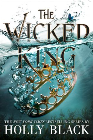 The Wicked King (The Folk of the Air #2) – Holly Black The Wicked King (The Folk of the Air #2) – Holly Black