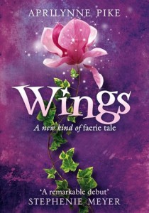 Wings – Aprilynne Pike Wings – Aprilynne Pike