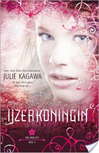 De IJzerkoningin – Julie Kagawa De IJzerkoningin – Julie Kagawa