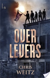 Overlevers (The Young World Trilogy #1) – Chris Weitz Overlevers (The Young World Trilogy #1) – Chris Weitz